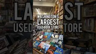 Washington&rsquo;s LARGEST used book store! 📚