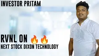 RVNL ON FIRE 🔥🔥| Next Stock Dixon Technology With technical analysis | For swing trading|
