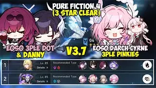 E0S0 3PLE DOT и E0S0 DARCH x CYRENE | PURE FICTION 4 (3 STAR CLEAR) | HONKAI: STAR RAIL