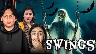 Bhootni Ka Jhula 👻 || Swing Swing Returns  🧟&zwj;♀️ || Horror Film 🎥 