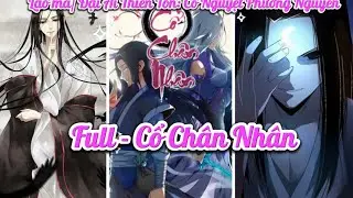 Full_ Cổ Chân Nhân