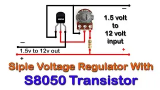 How to Make a Adjustable Voltage Regulator || Make a Voltage Regulator With S8050 Transistor