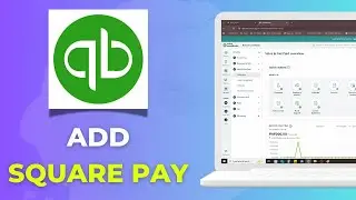 How to Add Square Payments to QuickBooks Online
