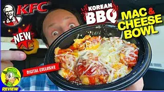 KFC® Korean BBQ Mac & Cheese Bowl Review 👴🇰🇷🧀🍜 Peep THIS Out! 🕵️‍♂️