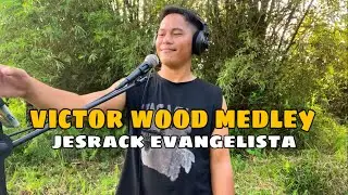 Victor Wood Medley cover by Jesrack Evangelista