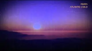 Asura - Atlantis Child (Edit) [HQ]