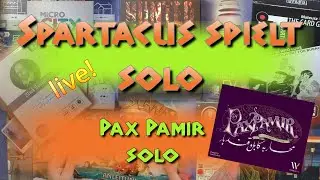 Spartacus spielt solo: Pax Pamir, 2. Edition