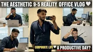 A Normal Day in My Life as a Corporate Employee | Office Vlog