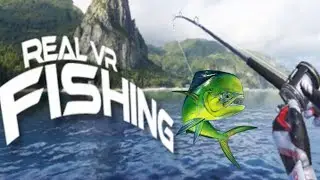 Catching my first Mahi Mahi in Real Fishing VR
