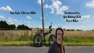 Can 1500w Power The Ridstar H26 Pro E-bike Up The Challenging Cleives Hills?