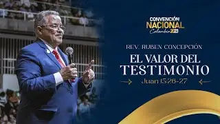 Convención Nacional Colombia 2023 | Primer Servicio | Cali | Rev. Rubén Concepción