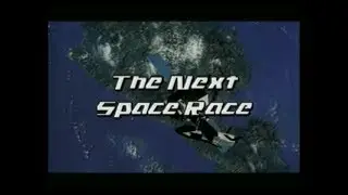 The Next Space Race (2000)