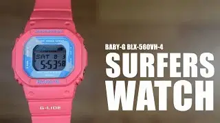 SURFERS WATCH - CASIO BABY-G BLX-560VH-4 - UNBOXING & SPEC