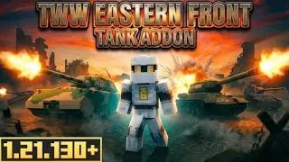 TWW Eastern Front Warfare Addon  | Minecraft Bedrock 1.21+