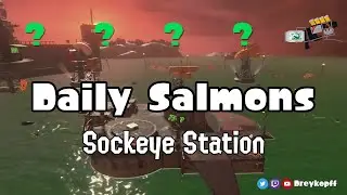 Blast, Blaster, Blastest | Splatoon 3 Salmon Run | Daily Salmons S1E21 | 28 Oct 2022