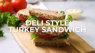 Turkey Sandwich (Deli Style)