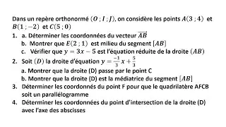 Préparation examen régional ► Exercice 1 : équation d'une droite + Exercices - 3eme année du collège