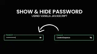 Show Hide Password Using Vanilla Javascript