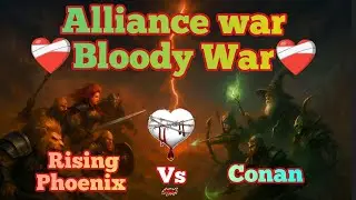 Empires&Puzzles Alliance War [❤️‍🩹Bloody War❤️‍🩹] ★Rising Phoenix★ Vs Conan