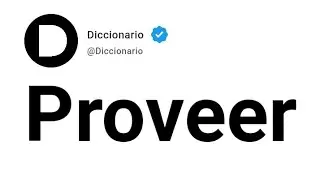 Proveer Significado En Espa&ntilde;ol