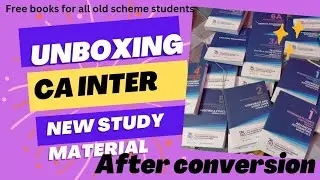 Unboxing CA Intermediate new study course study material ||Free study material ||