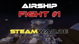 Airship-Fights ab jetzt in der 1.15.2 auf Steamwar.de! | WarTech AS-Fight #1