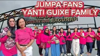 PART#1JUMPA FANS YANTI GUIXE FAMILY 🥰‼️DI RAGUNAN MERIAH DAN KOMPAK SELALU 🥰