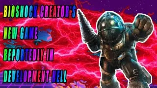 bioshock game creator in development hell