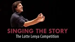 Singing the Story: The Lotte Lenya Competition