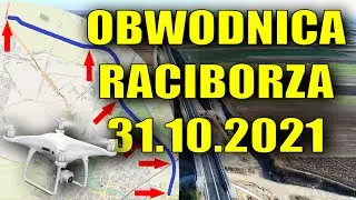 Obwodnica Raciborza 31.10.2021