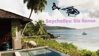 Seychelles: At the Six Sense Zil Pasyon on Felicit&eacute; (with Villa Tour)