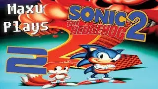 WEN'S GAMBLING ADDICTION CHILI DOGS!!! - Sonic The Hedgehog 2 Gameplay Walkthrough Part 2