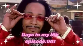 Days in my life ep:001