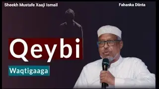 Kala Qaybi Waqtigaaga || Dhiirigalin 100% Noloshaada Oo Dhan Badeli Doonta || Sheekh Mustafe