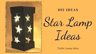 DIY Starry Cardboard Lampshade | DIY Home Tutorial | DIY- Star Lantern