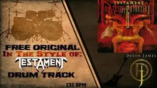 Testament Styled Free Original Drum Track - 132 BPM (FREE DOWNLOAD)