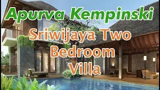 Apurva Kempinski - Sriwijaya Two-Bedroom Villa - Greenity Travel