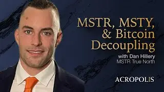 MSTR, MSTY, & Bitcoin Decoupling with Dan Hillery of MSTR True North &mdash; New Foundations E32