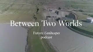 Future Landscapes 〜 podcast 〜 #5: Between Two Worlds  B&uacute;&eth;arh&aacute;ls hydropower dam, Iceland.