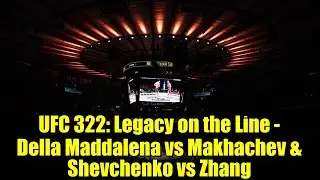 UFC 322: Наследие на кону &mdash; Делла Маддалена против Махачева и Шевченко против Чжан