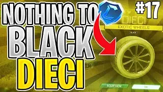 TRADING FROM NOTHING TO BLACK DIECI E017   (Rocket League)