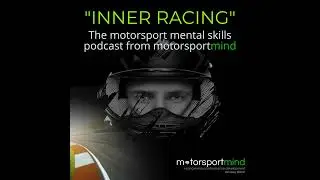 Calm Equals Smart: Boosting Racing Success Through Mental Skills