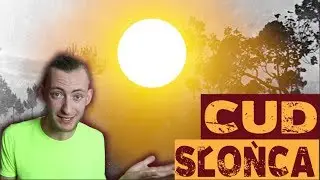 Cud Słońca - ZDEMASKOWANY | Lupa Sceptyka