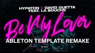 David Guetta - Be My Lover Template Remake #template #tutorial #remake #ableton #beatport #top100