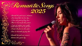Beautiful Love Songs 2025 💖 Heartfelt Romantic Playlist | Best Love Songs Collection