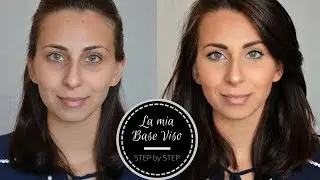 La mia Base Viso Step by Step | Taste of Makeup