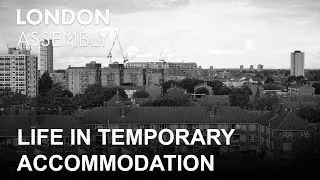 Life in Temporary Accommodation