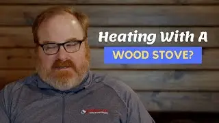 How Can I Heat My Home With A Wood Stove?