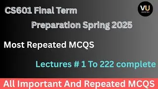 CS601 FINALTERM PREPARATION SPRING 2025 // IMPORTANT AND REPEATED MCQS #2025 #finaltermpreparation
