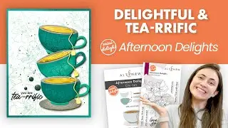 Create Tea Time Themed Cards & DIY Crafts! | Mini Delight: Afternoon Delights